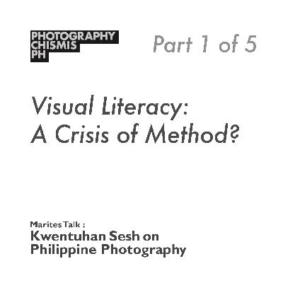 Episode 8 | Part 1 - Visual Literacy: A Crisis of Method?