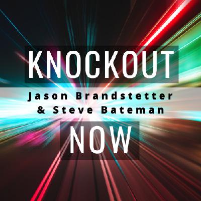 Knockout Now--Episode 3