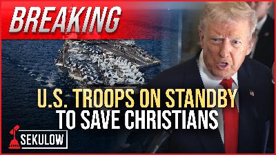 BREAKING: U.S. Troops on Standby to Save Christians BREAKING: U.S. Troops on Standby to Save Christians