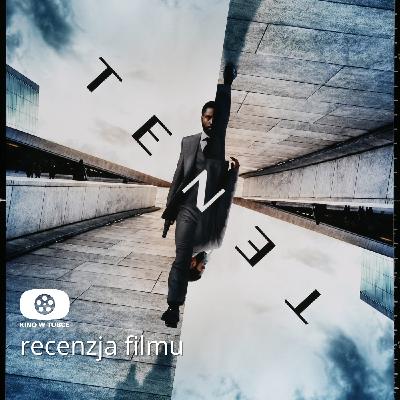 TENET - recenzja Kino w tubce TENET - recenzja Kino w tubce
