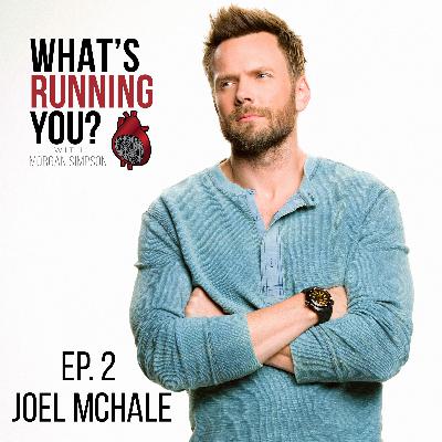 Ep. 2: Joel McHale