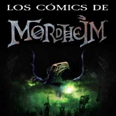 44. Club de lectura: El comic de Mordheim. 44. Club de lectura: El comic de Mordheim.