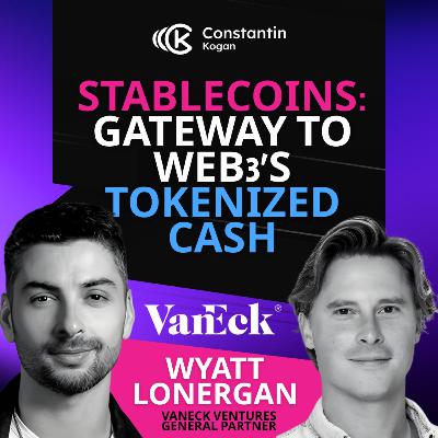 💰 Will Stablecoins Flip TradFi in 2025? Wyatt Lonergan on Tokenized Assets 💰 Will Stablecoins Flip TradFi in 2025? Wyatt Lonergan on Tokenized Assets