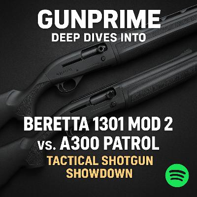 Beretta 1301 Mod 2 vs. A300 Patrol – Tactical Shotgun Showdown
