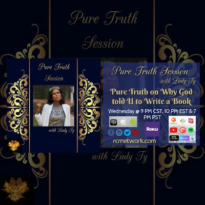 Pure truth on Why God told u to write a book Pure truth on Why God told u to write a book