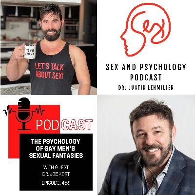 Episode 456: The Psychology Of Gay Men’s Sexual Fantasies Episode 456: The Psychology Of Gay Men’s Sexual Fantasies