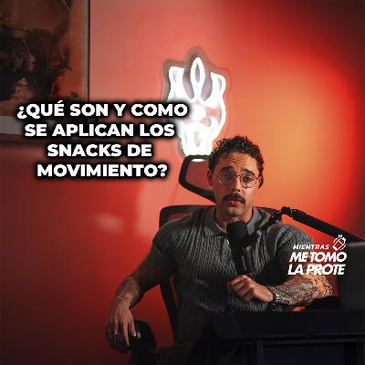 EP 52 - Snack de movimiento, GRANDES beneficios. EP 52 - Snack de movimiento, GRANDES beneficios.