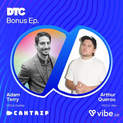 Bonus: CTV for DTC: How Cantrip Drives Measurable Growth with Vibe.co’s Audience‑First Strategy