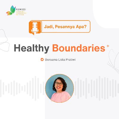 HEALTHY BOUNDARIES
