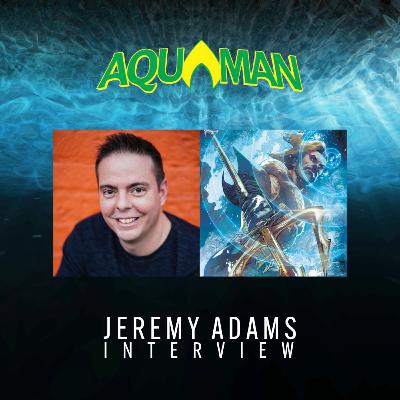 Diving in on Aquaman #1 with Jeremy Adams