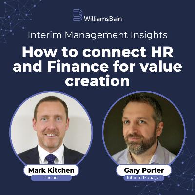 How to connect HR and Finance for value creation - Gary Porter