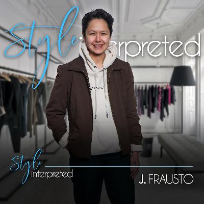 J. Frausto's Inspiring Journey from Quarantine Sewing to Fashion Stylist