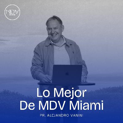 El Único Problema 14 | Pr. Alejandro Vanini El Único Problema 14 | Pr. Alejandro Vanini