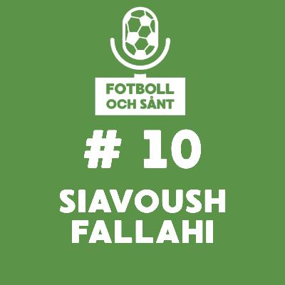 Siavoush Fallahi - Från barndom till TV-studio