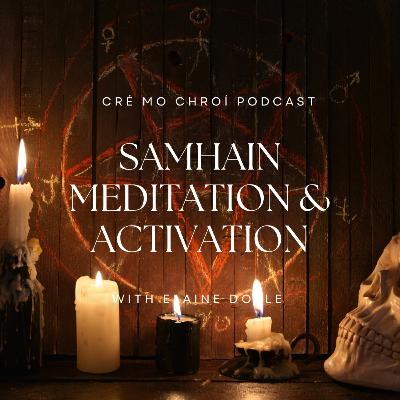 Samhain Meditation & Activation