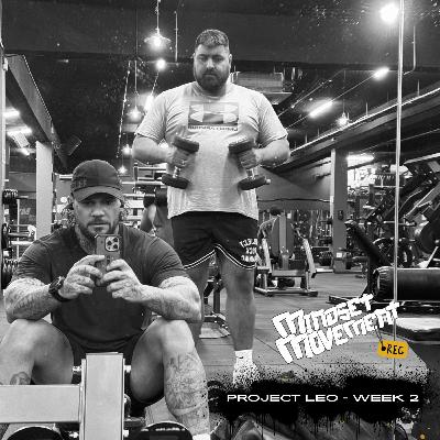 Episode 016 - Project Leo Week 2