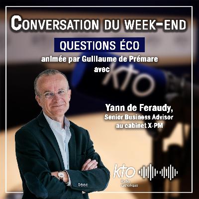 Questions éco : Management de transition et résilience des PME et ETI avec Yann de Féraudy