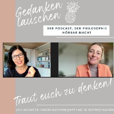 Traut euch zu denken! - Gespräch mit Paar- und Sexualtherapeutin Dr. Beatrice Wagner Traut euch zu denken! - Gespräch mit Paar- und Sexualtherapeutin Dr. Beatrice Wagner