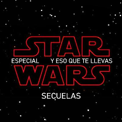 YEQ - Especial Star Wars: secuelas