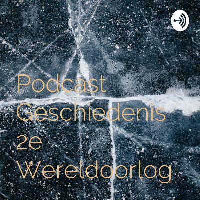 Podcast Geschiedenis 2e Wereldoorlog (Trailer)