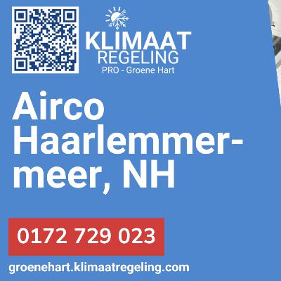 Airco in Haarlemmermeer, NH - Groene Hart Klimaatregeling Pro