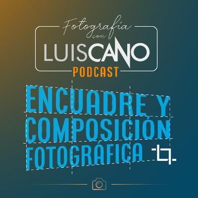03 | Encuadre y composición fotográfica