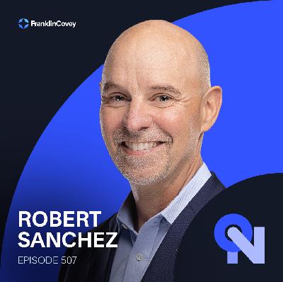 Robert Sanchez: Turning Failure Into Competitive Advantage