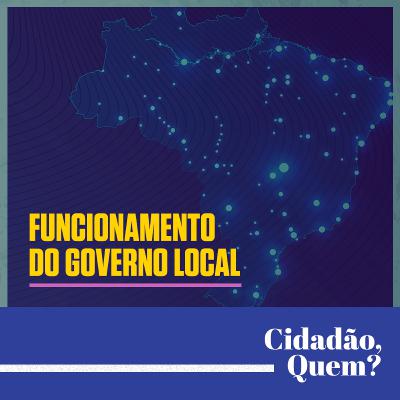 #3 Funcionamento dos governos locais