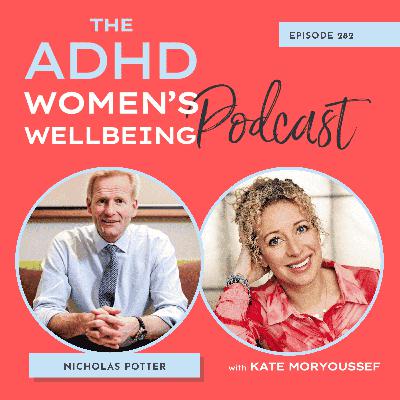 Unpacking the Complexities of ADHD, Stress, Pain and Hypermobility with Nick Potter Unpacking the Complexities of ADHD, Stress, Pain and Hypermobility with Nick Potter