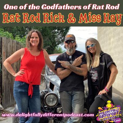Delightfully Different - Ratrod RicK and Miss Kay Kay Therkelsen Delightfully Different - Ratrod RicK and Miss Kay Kay Therkelsen
