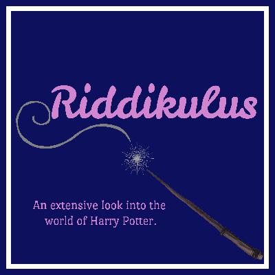 Riddikulus Episode 38: The Weasleys Part 3: The Twins-Fred & George Riddikulus Episode 38: The Weasleys Part 3: The Twins-Fred & George