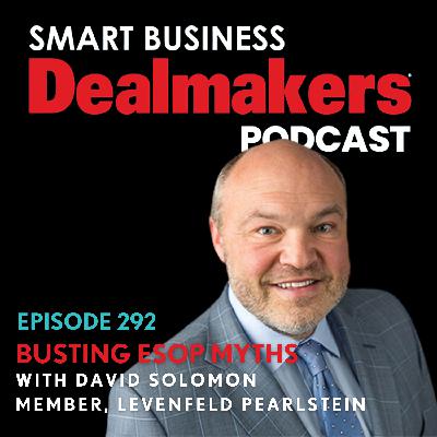 Busting ESOP Myths with David Solomon of Levenfeld Pearlstein