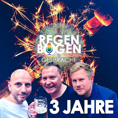 Drei Jahre Regenbogen-Gespräche - Geschichten, Gags und großartige Gäste Drei Jahre Regenbogen-Gespräche - Geschichten, Gags und großartige Gäste