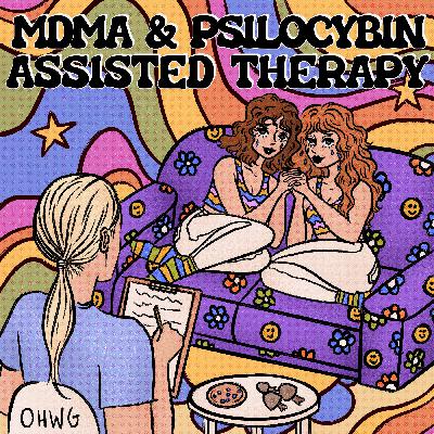 MDMA & Psilocybin Assisted Therapy
