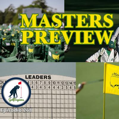 Ep 268 Masters Preview