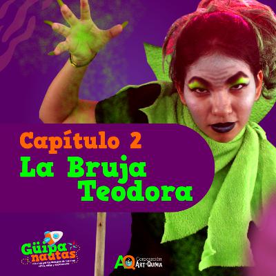 1 temporada / Capítulo 2. La Bruja Teodora - El Mago de Oz