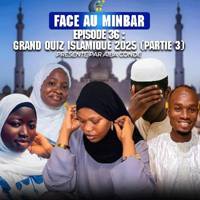 36: Grand Quiz Islamique (Deuxième édition ) - Demi-finale 2