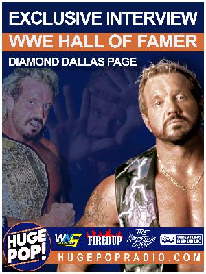 HUGE POP! with Donnie DaSilva and Jimmy Korderas - Episode 74 - Diamond Dallas Page