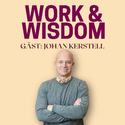 8. "De bästa teamen har någon som kan känna av rummet" - med Johan Kerstell