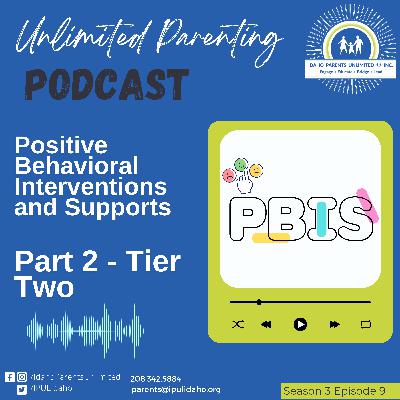 Demystifying Positive Behavioral Interventions and Supports Part 2 Demystifying Positive Behavioral Interventions and Supports Part 2