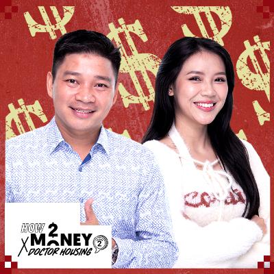 Cách gia tăng thu nhập và tiết kiệm tiền trong năm 2023 | How2Money x Doctor Housing. Ep25