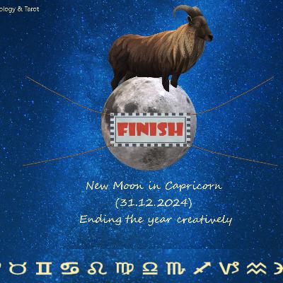New Moon in Capricorn (31.12.2024): Ending the year creatively New Moon in Capricorn (31.12.2024): Ending the year creatively
