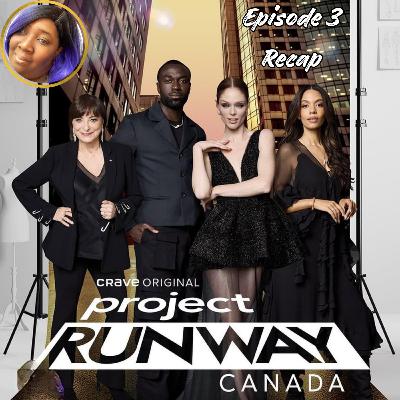 Project Runway Canada Episode 3 Recap! | The CUP TV 🍵 Project Runway Canada Episode 3 Recap! | The CUP TV 🍵