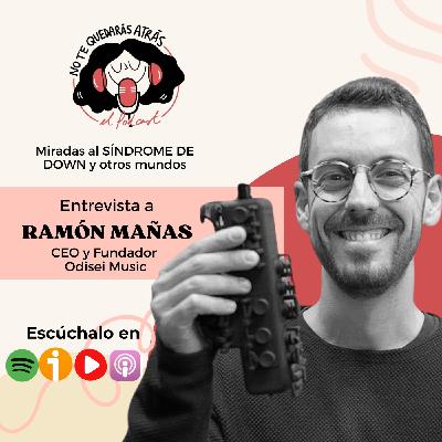 T5.6. Entrevista a Ramón Mañas / Odisei Music