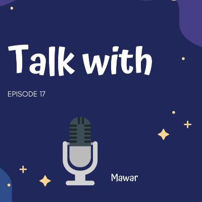 Part 2. With Mawar Part 2. With Mawar