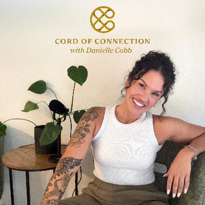 Introducing Shody Media's Newest Podcast - Cord of Connection with Danielle Cobb