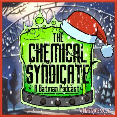 A Chemical Syndicate Christmas 2023