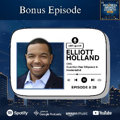 Bonus Episode, with Elliott Holland Bonus Episode, with Elliott Holland
