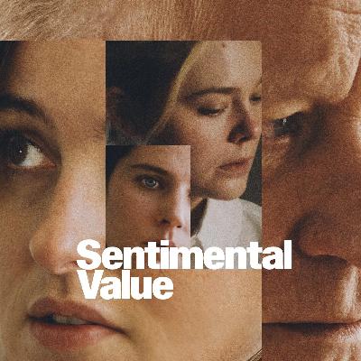 Sentimental Value Sentimental Value