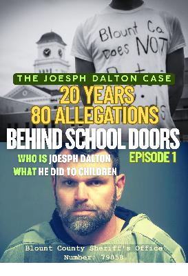 Behind School Doors: The Case of Joesph Dalton Behind School Doors: The Case of Joesph Dalton